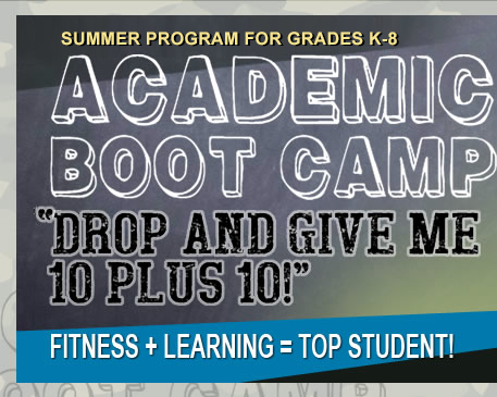 Academic Boot Camp - San Diego Summer Program - Grades K - 12
